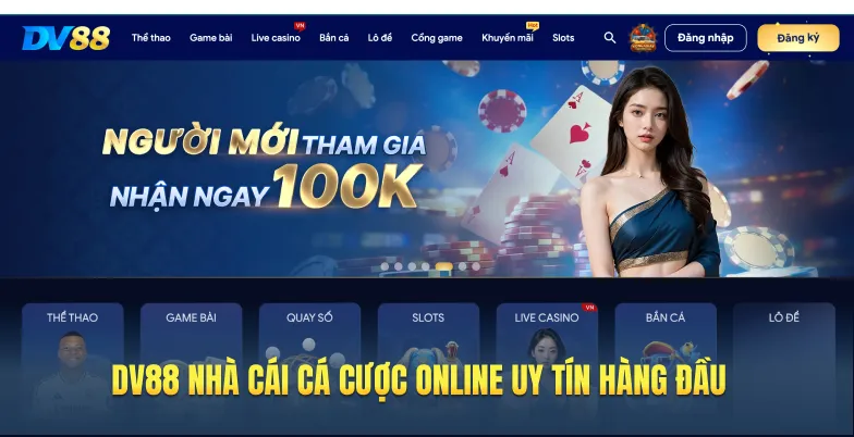 DV88 nhà cái cá cược online uy tín hàng đầu chấu Á